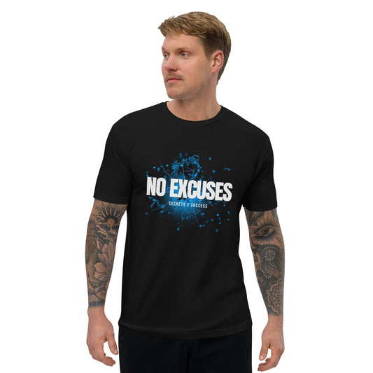 NO EXCUSES Short Sleeve T-shirt