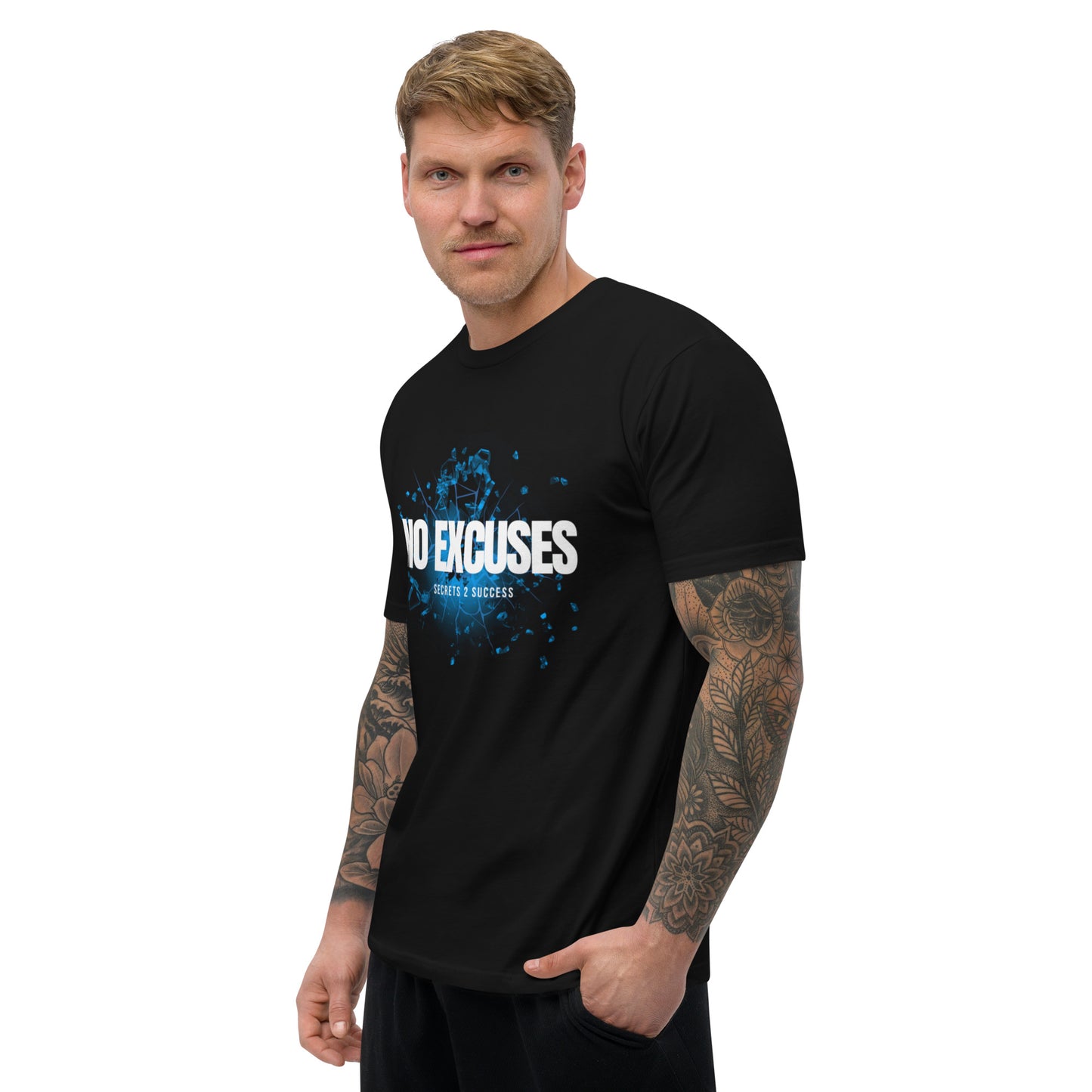 NO EXCUSES Short Sleeve T-shirt