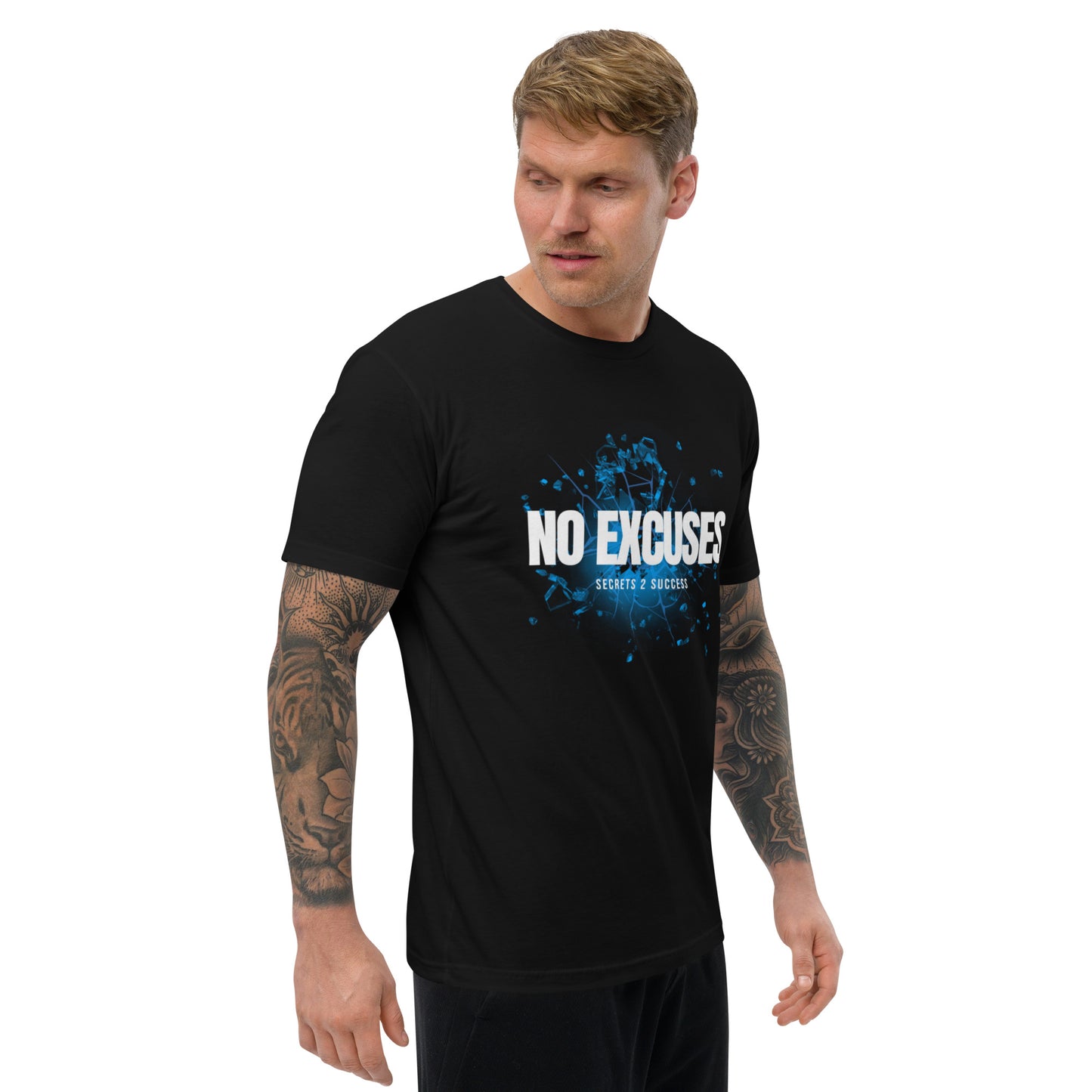 NO EXCUSES Short Sleeve T-shirt