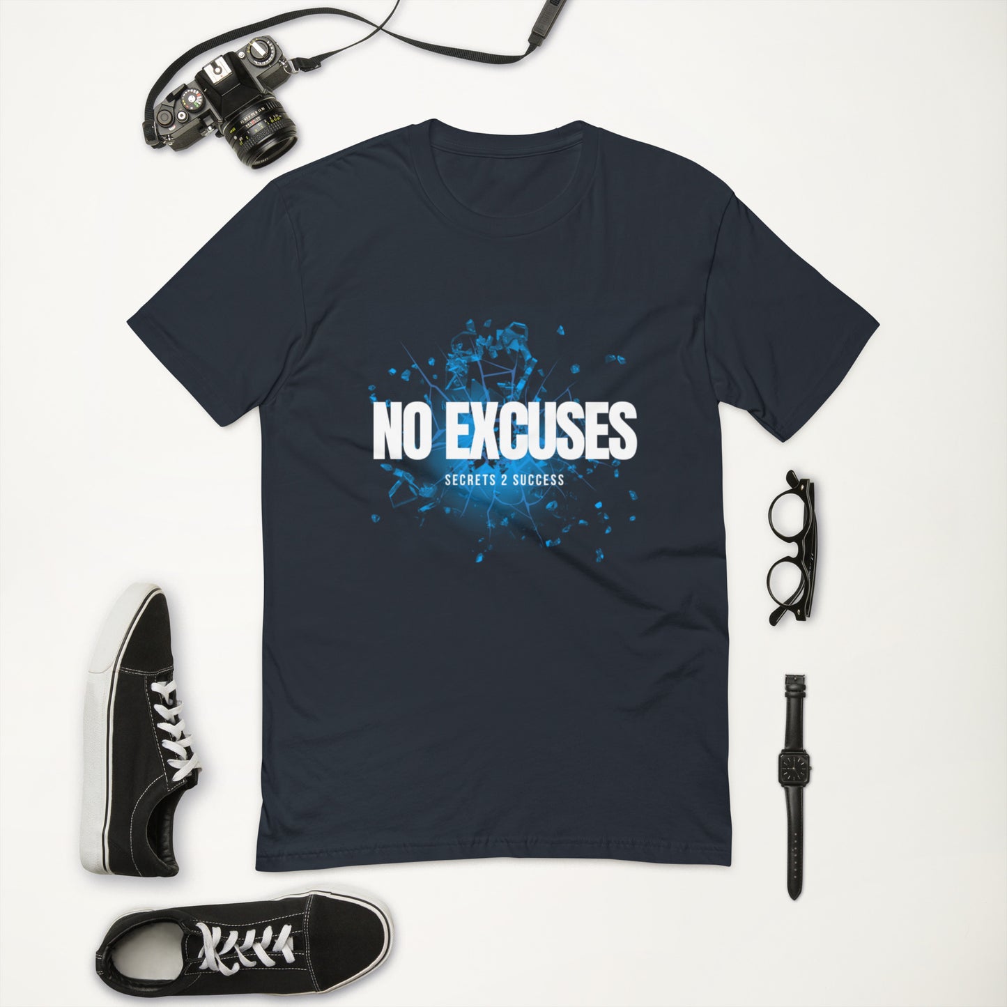 NO EXCUSES Short Sleeve T-shirt