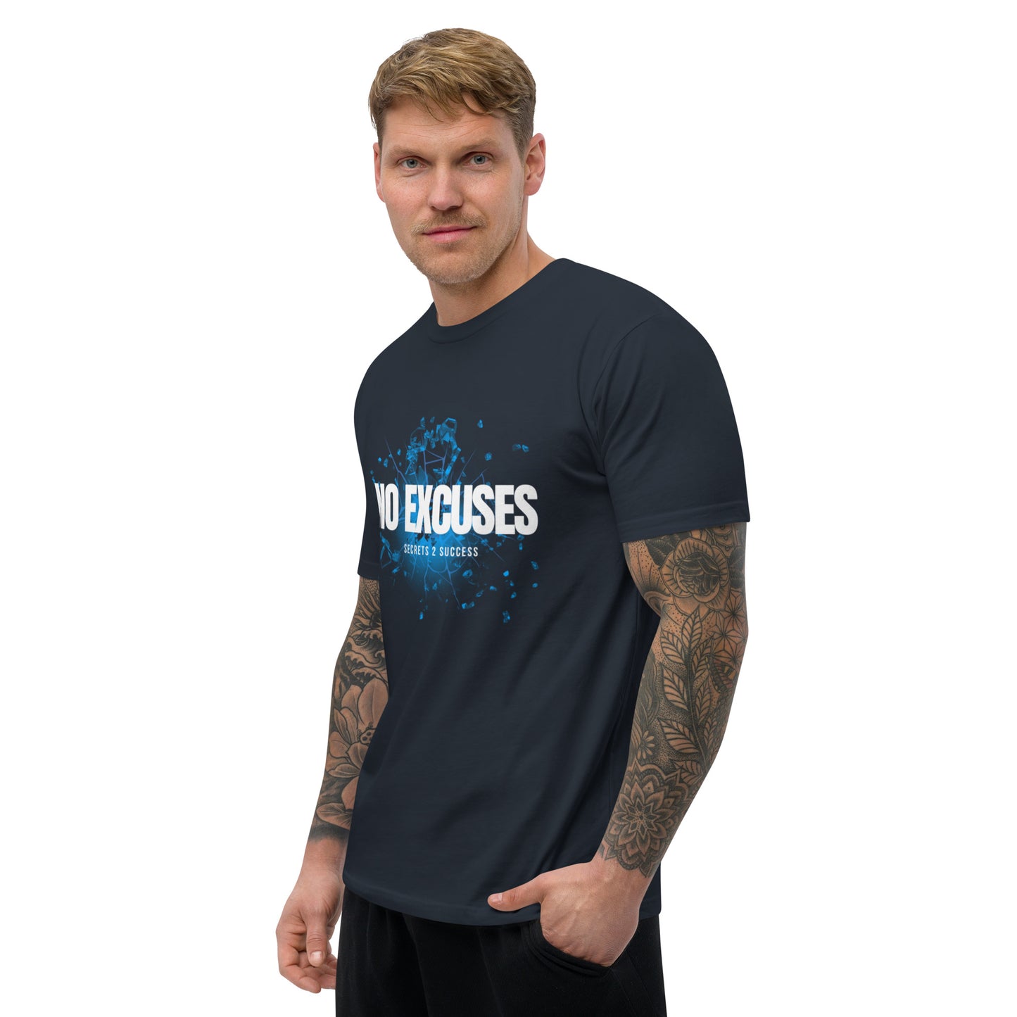 NO EXCUSES Short Sleeve T-shirt