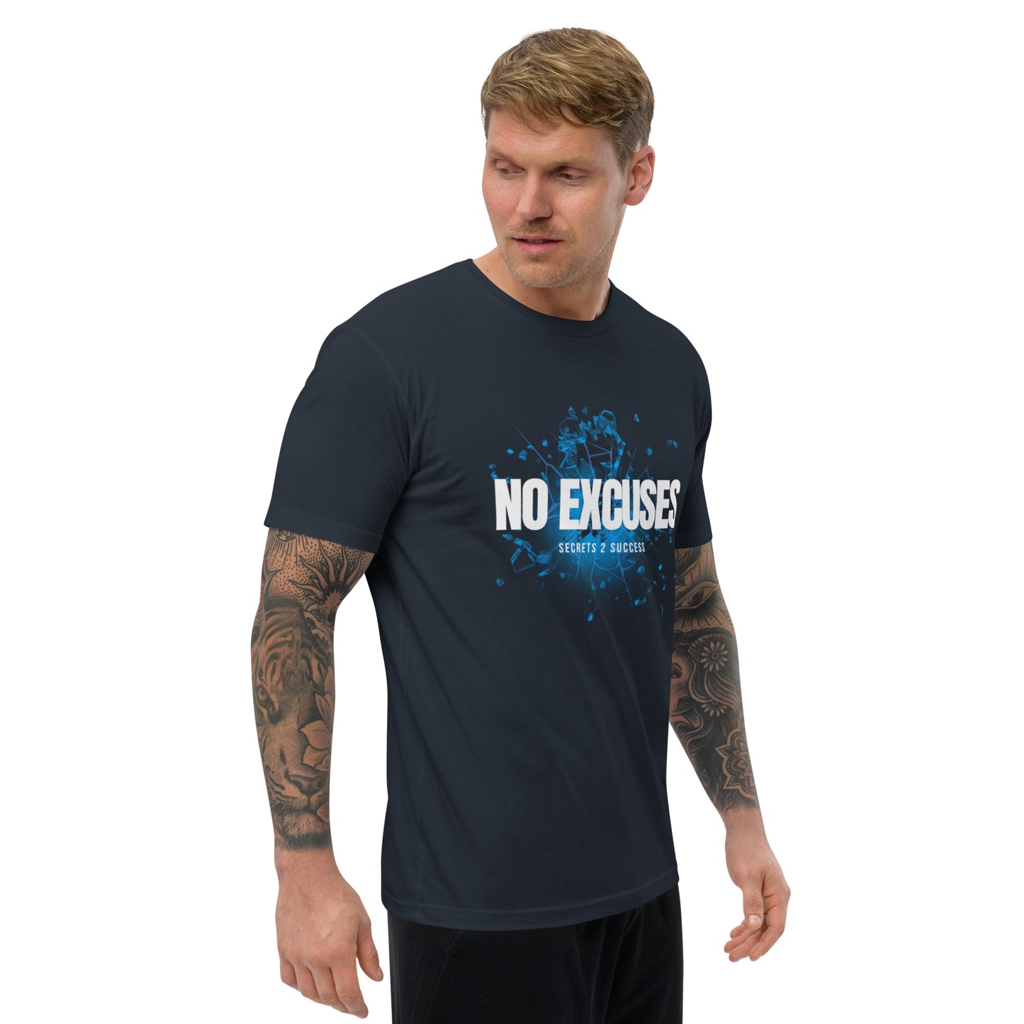 NO EXCUSES Short Sleeve T-shirt