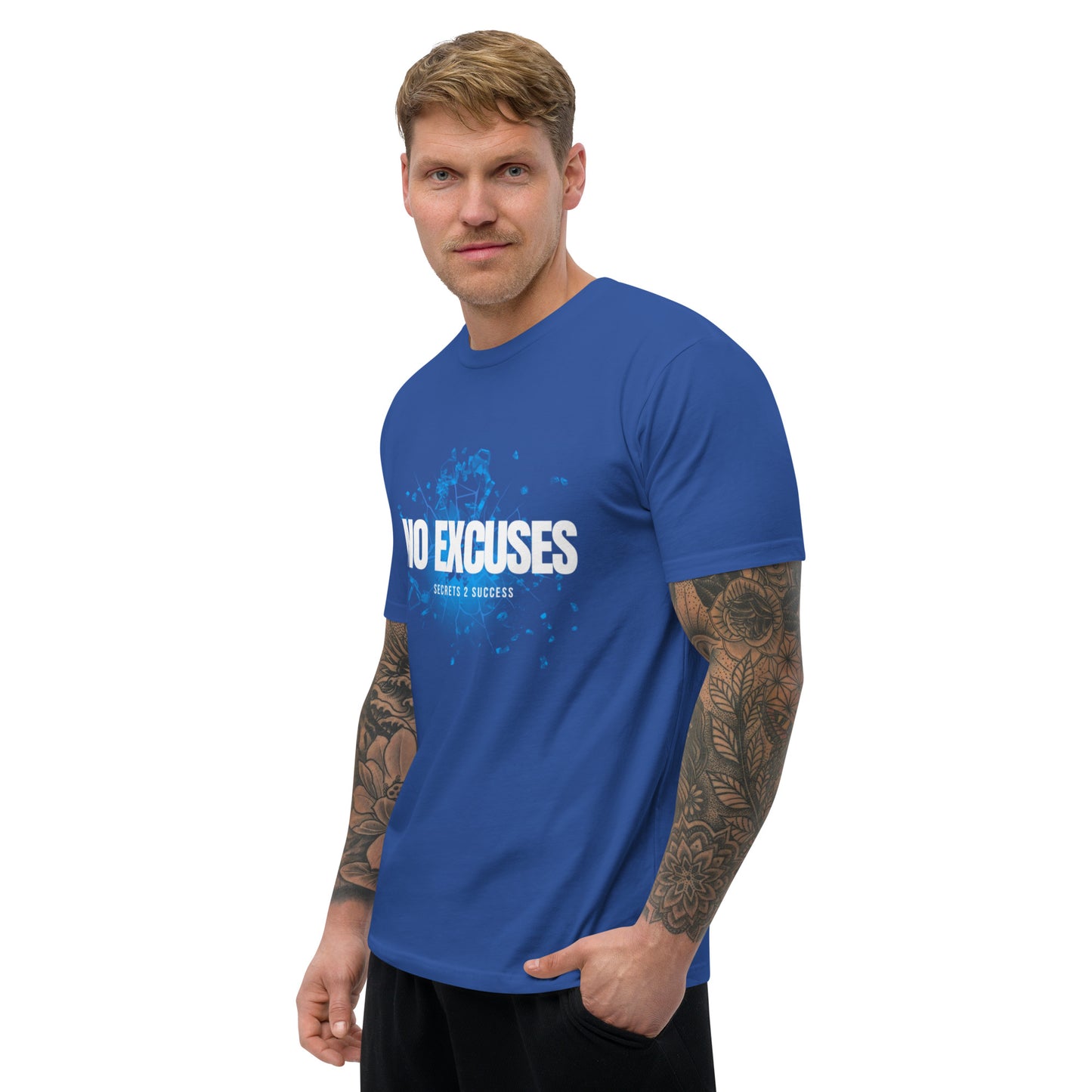 NO EXCUSES Short Sleeve T-shirt