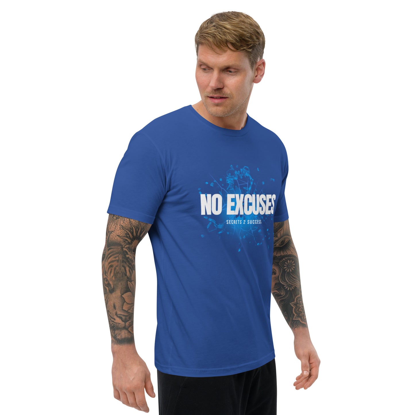 NO EXCUSES Short Sleeve T-shirt