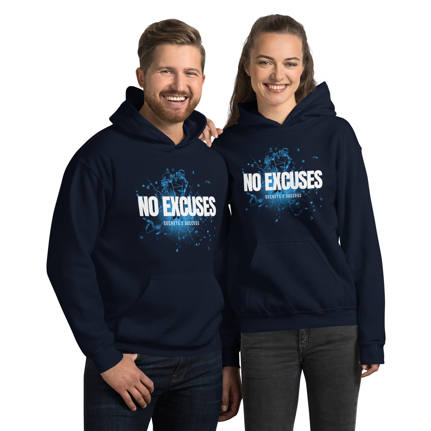 NO EXCUSES Unisex Hoodie